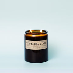 YOU SMELL GOOD - DOUBLE WICK